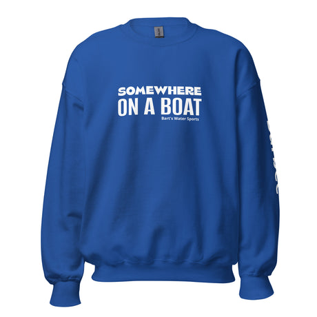 Barbee Lake "Somewhere on a Boat" Unisex Sweatshirt - Bart's Water Sports